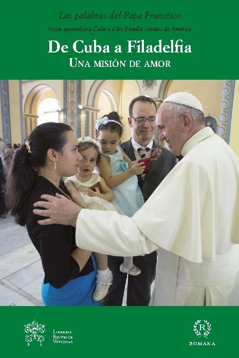 Portada de De Cuba a Filadelfia. Una misión de amor