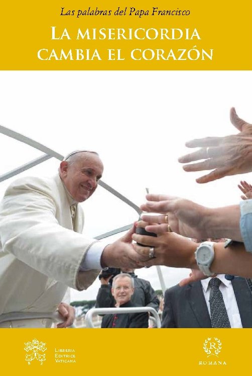 Portada de La misericordia cambia el corazón