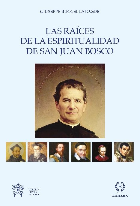 Portada de Las raíces de la espiritualidad de San Juan Bosco